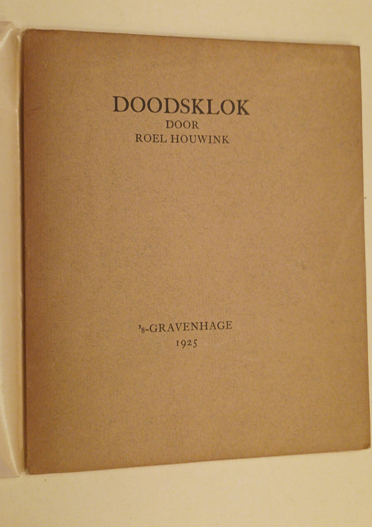 [Gesigneerd] Roel Houwink. Doodsklok.