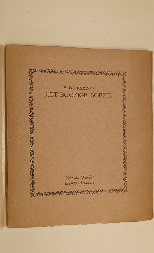 [Gesigneerd] E. du Perron. Het Boozige Boekje.