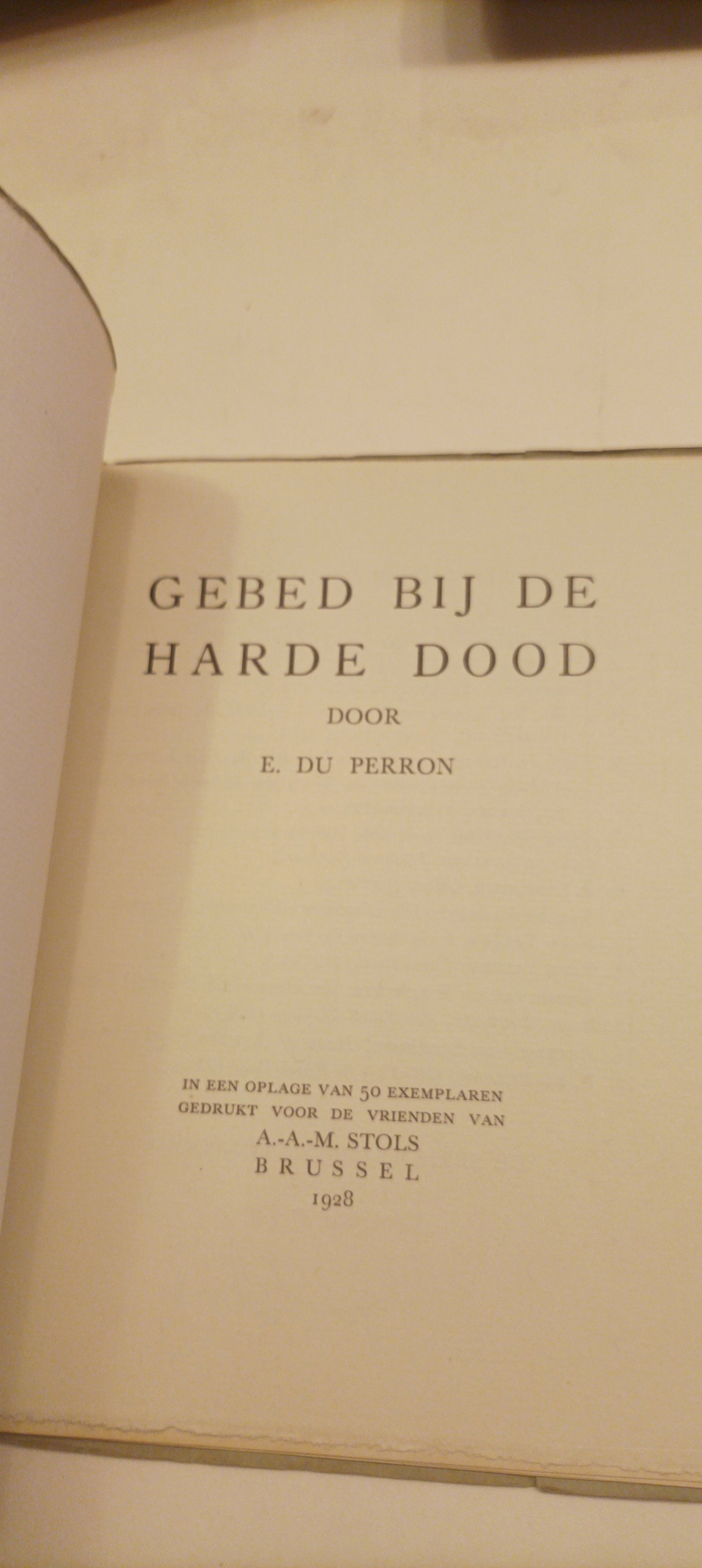 E. du Perron. Gebed bij de Harde Dood.