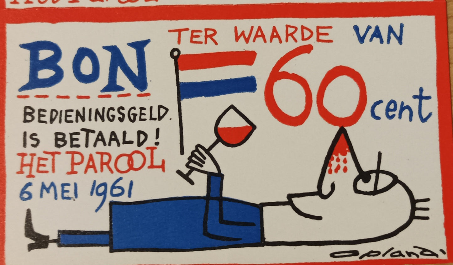 Opland (pseud. Rob Wout, 1928-2001) (Ontwerp). Uitnodiging tevens bewijs van toegang voor jubileumfeest Het Parool 6 mei 1961 in de RAI.