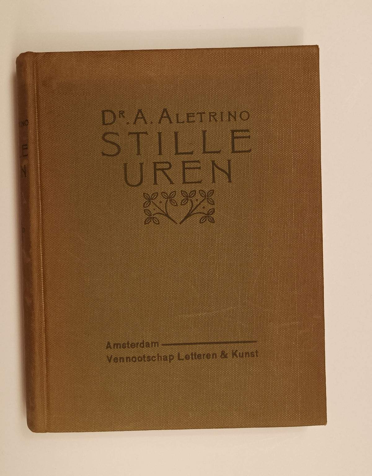 Arnold Aletrino. Stille uren.