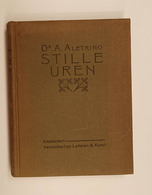 Arnold Aletrino. Stille uren.