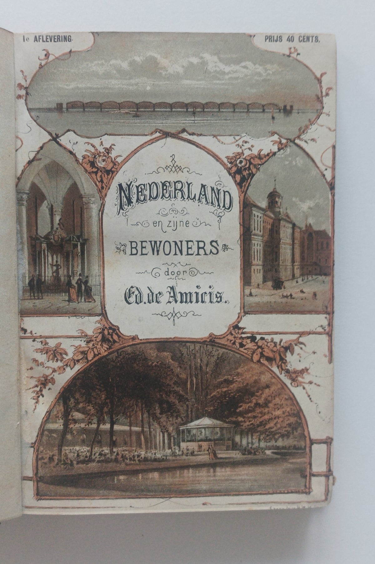 Edmondo de Amicis. Nederland en zijn bewoners. U. h. Italiaansch door D. Lodeesen. Voorrrede van dr. Jan ten Brink.