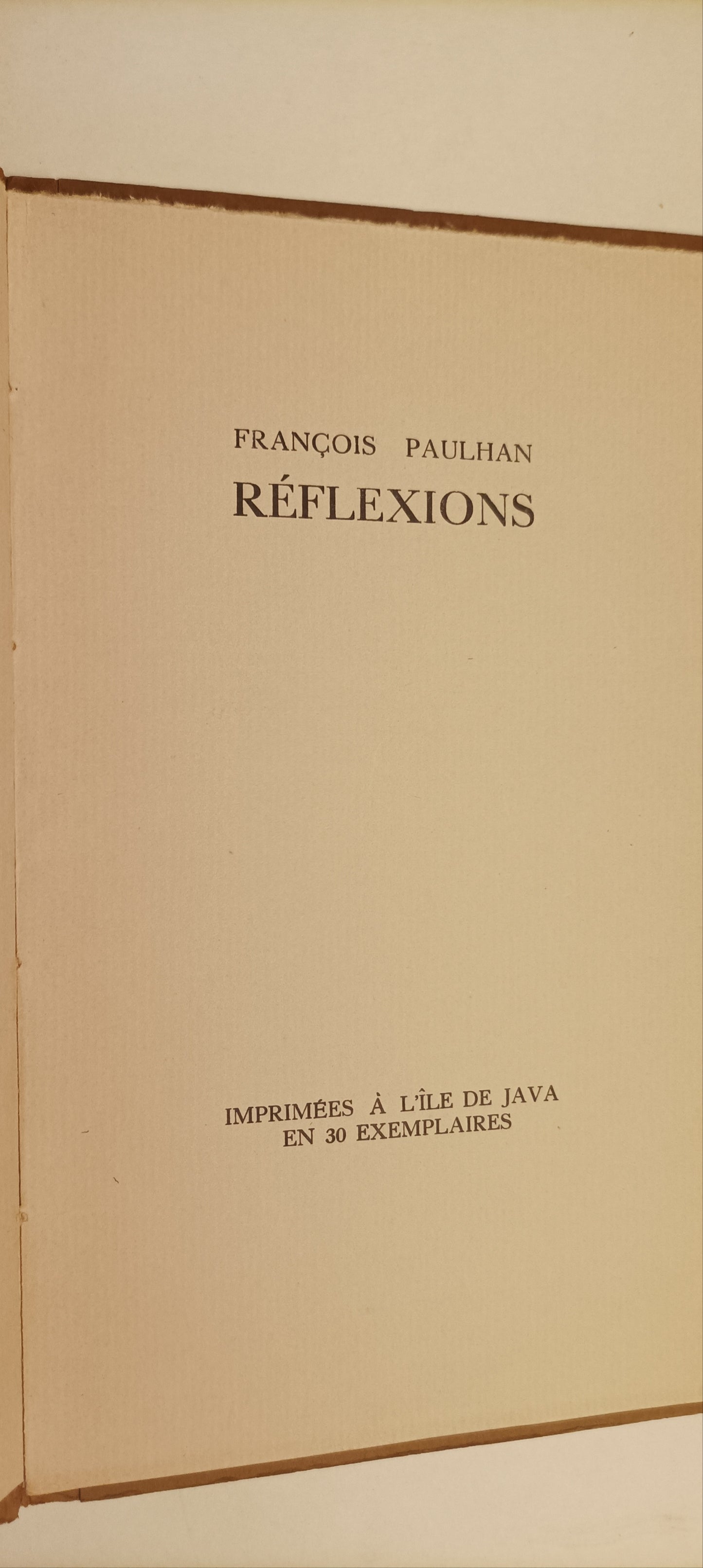 Frédéric Paulhan. Réflexions.