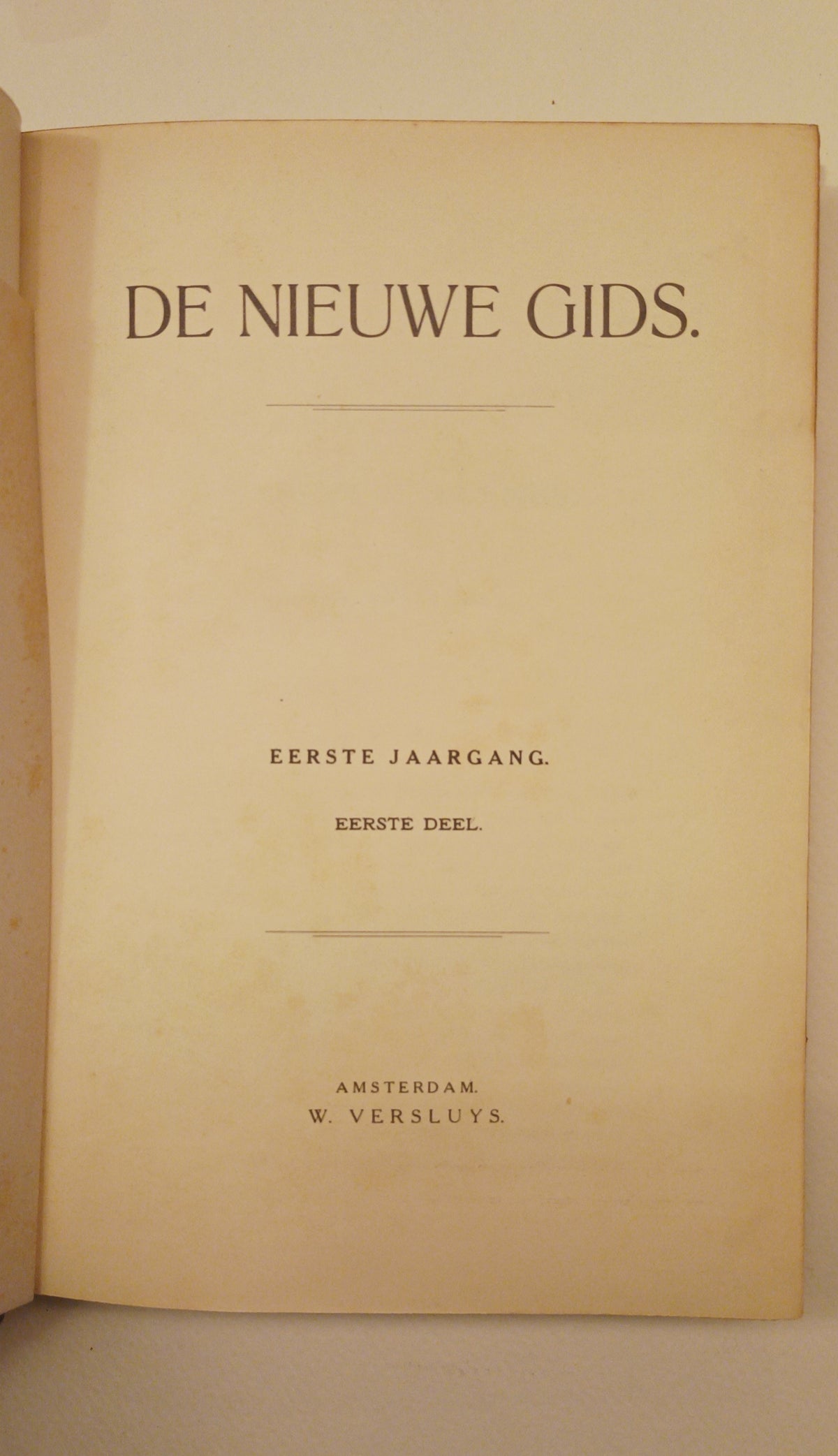 Frederik van Eeden, Frank van der Goes, Willem Kloos, Willem Paap & Albert Verwey (reds.). De Nieuwe Gids.