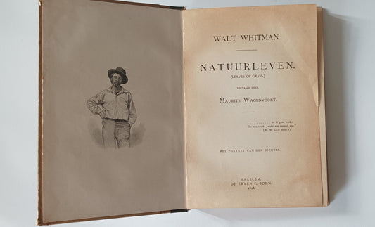 Walt Whitman. Natuurleven. (Leaves of Grass). Vertaald door Maurits Wagenvoort.