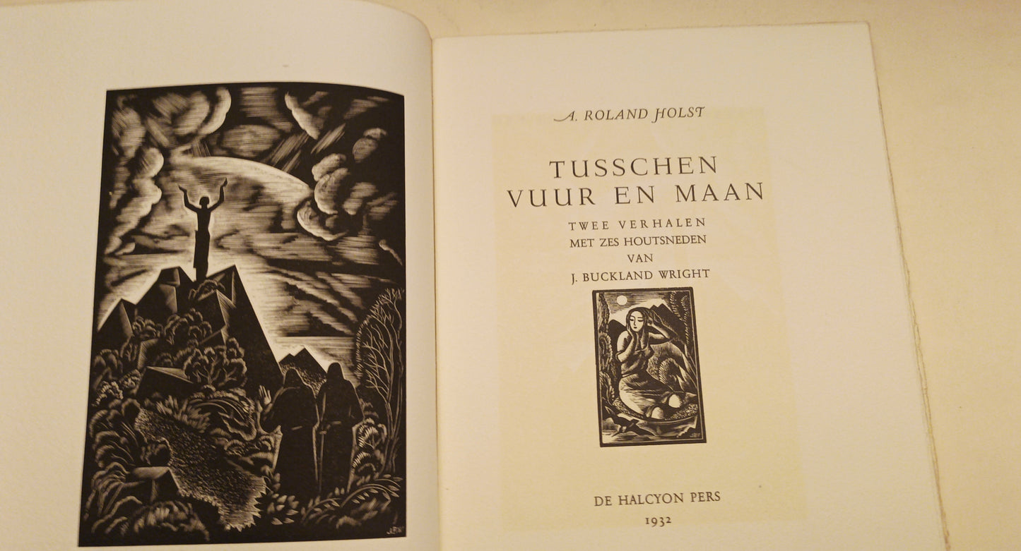 [Buckland Wright] A. Roland Holst. Tusschen vuur en maan.