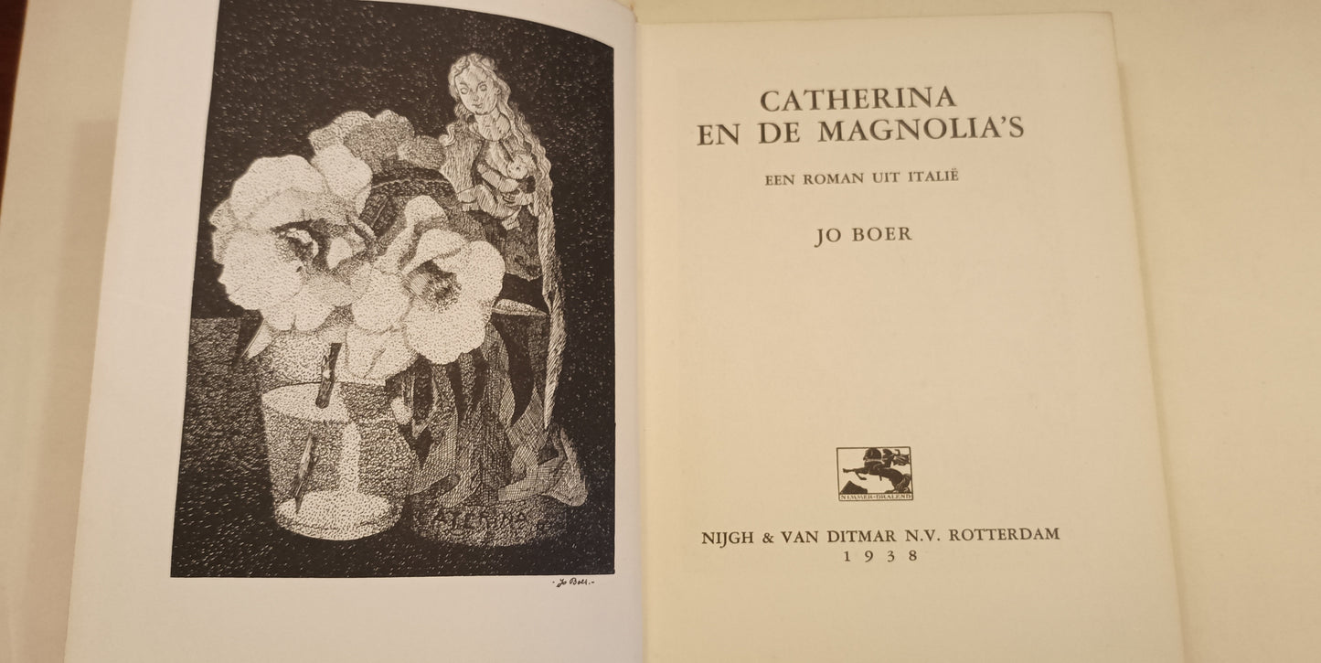 Jo Boer. Catherina en de magnolia’s. Een roman uit Italië.