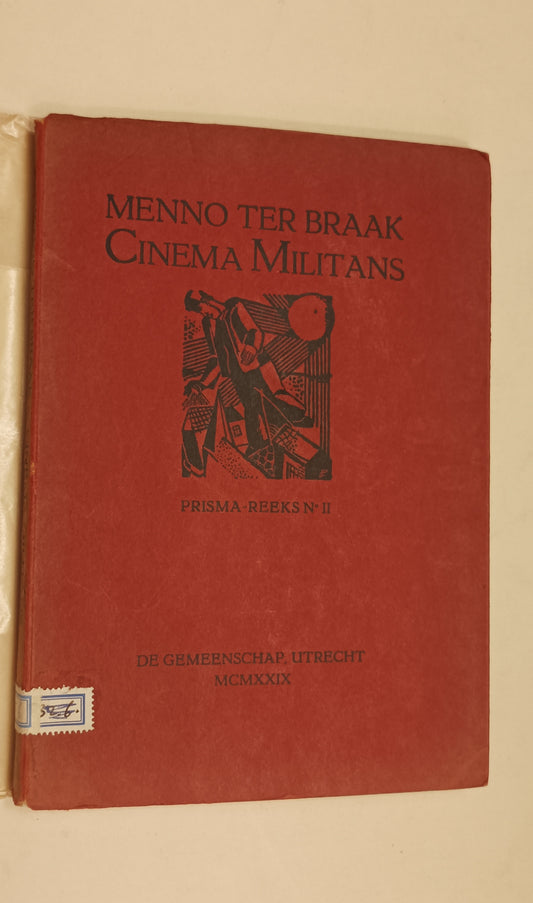 [Gesigneerd] Menno ter Braak. Cinema Millitans.