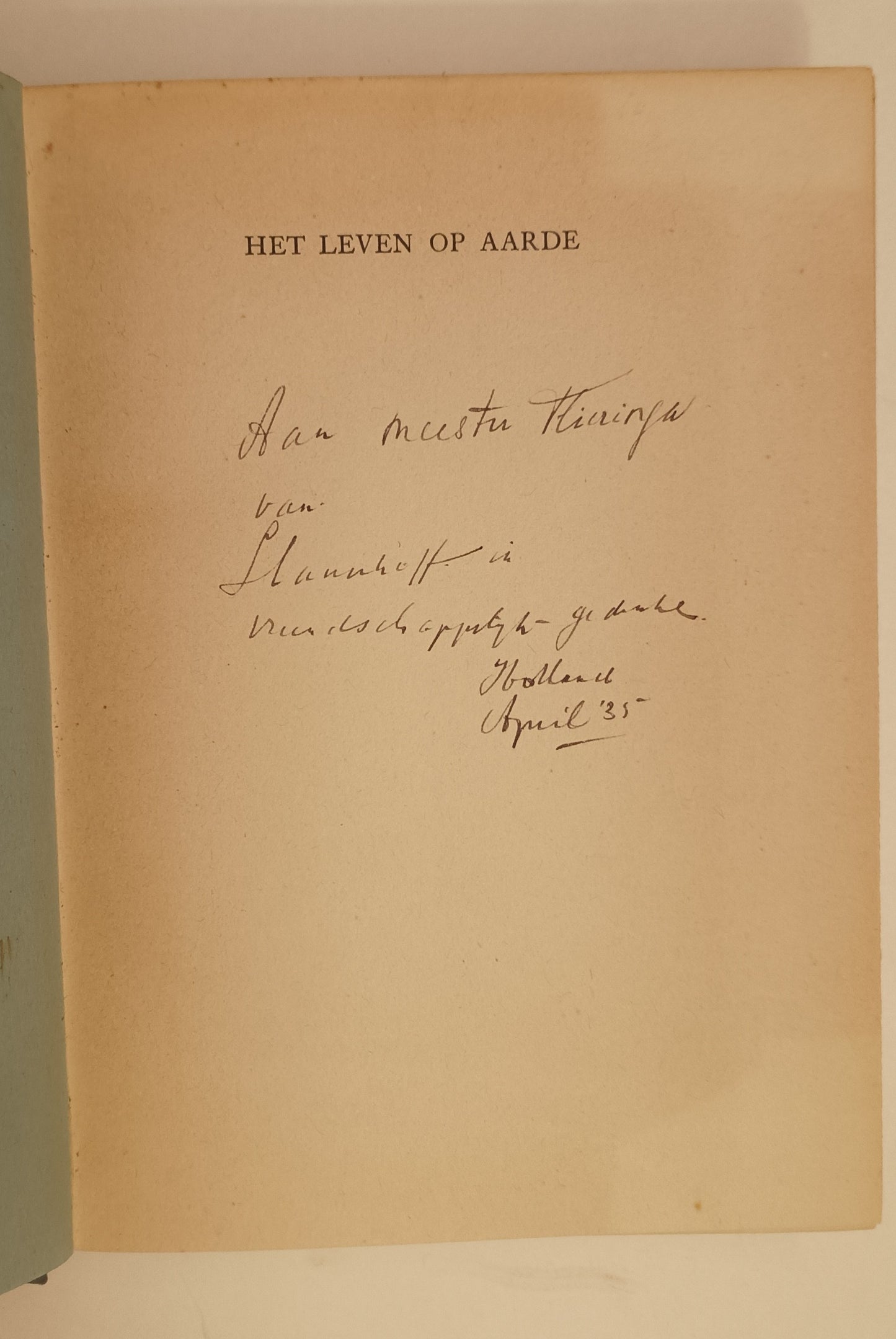 [Gesigneerd] J. Slauerhoff. Het leven op aarde.